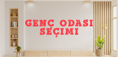 Genç Odası Seçerken Nelere Dikkat Edilmeli?